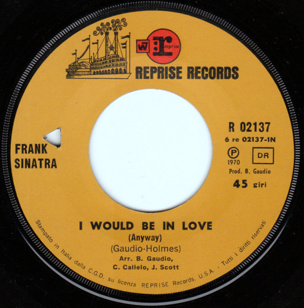Frank Sinatra - I Would Be In Love (Anyway) | Reprise Records (R 02137) - 3