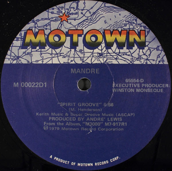 Mandré - Spirit Groove / Freakin's Fine | Motown (M 00022D1)