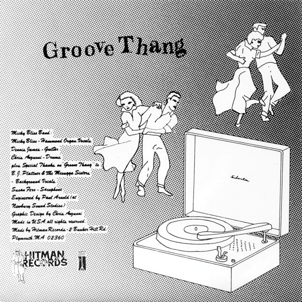 The Mickey Bliss Band - Groove Thang / Janine | Hitman Records (850402) - 2