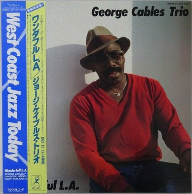 George Cables Trio - Wonderful L.A. | Atlas Record (LA27-1022)