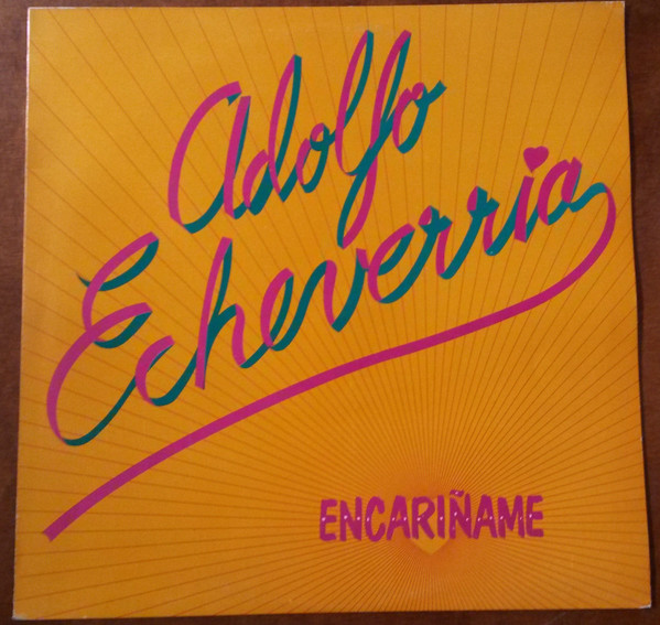 Adolfo Echeverria - Encariñame | Edigsa (08L0417)