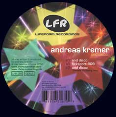 Andreas Kremer - And Disco | Lifeform Recordings (LFR 04) - 2
