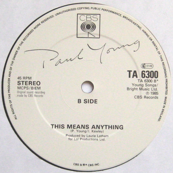 Paul Young - Every Time You Go Away (Extended Remix Version) | CBS (TA 6300) - 4