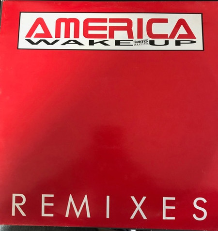 America - Wake Up (Remixes) | Not On Label (Wake Up 130R)