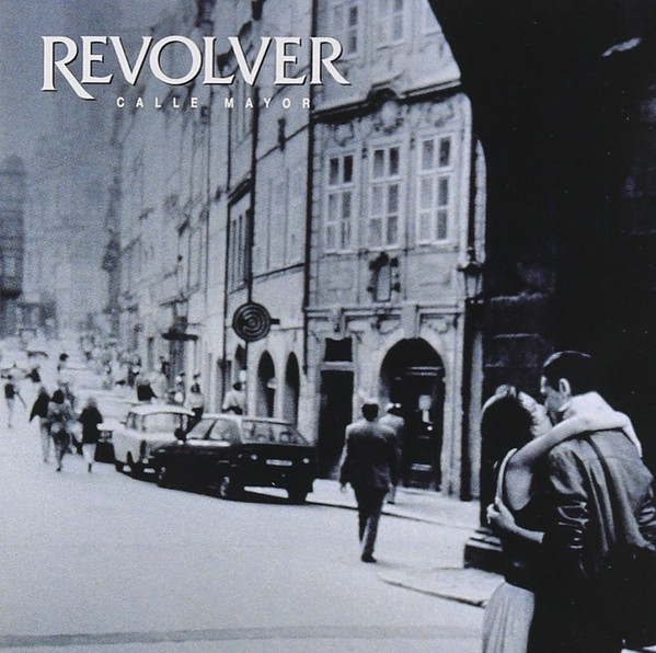 Revólver - Calle Mayor | Warner Music Spain (5054197572562)