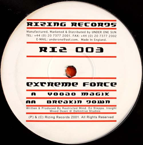 Extreme Force - Voodoo Magik / Breakin Down | Rizing Records (RIZ 003)