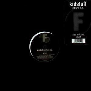 Kidstuff - Jetfunk EP | Fluential (fluent 19) - 3
