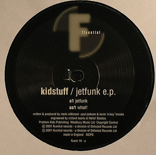 Kidstuff - Jetfunk EP | Fluential (fluent 19)
