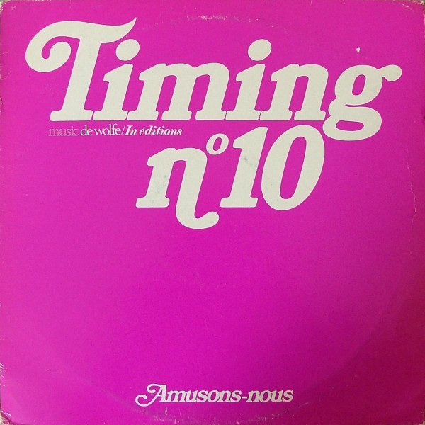 Daniel J. White / Alan Feanch - Timing N°10 / Amusons-Nous | Timing (TIM 10)