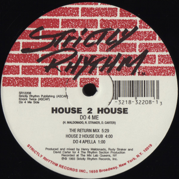House 2 House - Do 4 Me / I Really Do | Strictly Rhythm (SR12208) - main House 2 House - Do 4 Me / I Really Do | Strictly Rhythm (SR12208) - main