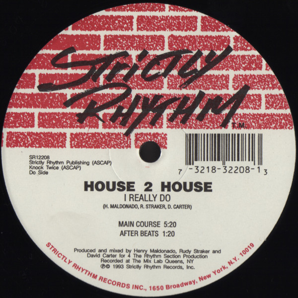 House 2 House - Do 4 Me / I Really Do | Strictly Rhythm (SR12208) - 2 House 2 House - Do 4 Me / I Really Do | Strictly Rhythm (SR12208) - 2