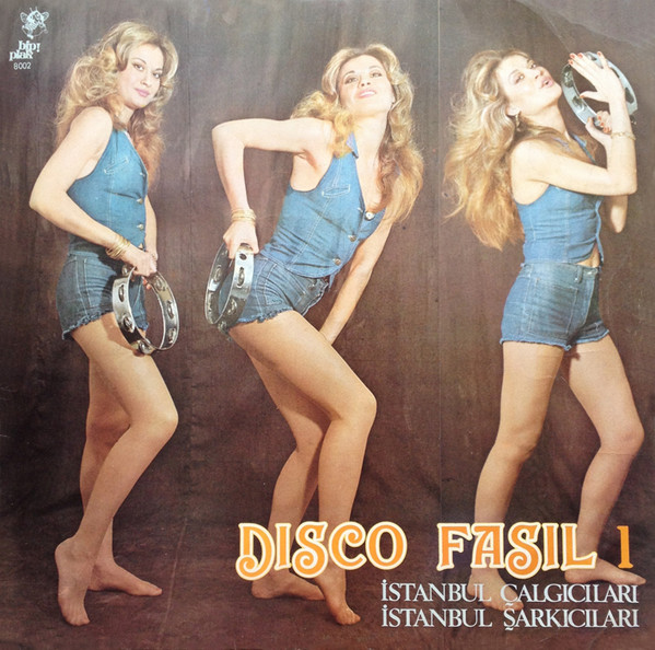 İstanbul Çalgıcıları / İstanbul Şarkıcıları - Disco Fasıl 1 | Bip! (8002) - main İstanbul Çalgıcıları / İstanbul Şarkıcıları - Disco Fasıl 1 | Bip! (8002) - main