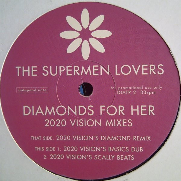 The Supermen Lovers - Diamonds For Her (2020 Vision Mixes) | Independiente (DIATP 2)
