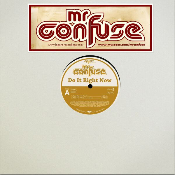 Mr. Confuse - Do It Right Now | Légère Recordings (LEGO 012)