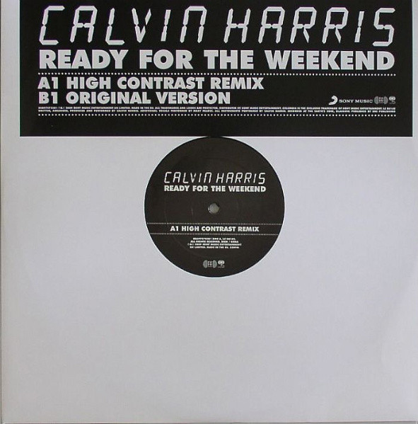 Calvin Harris - Ready For The Weekend | Columbia (88697572381)