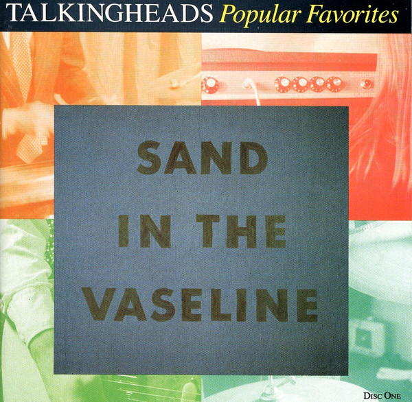 Talking Heads - Sand In The Vaseline - Popular Favorites: 1976-1983 | Sire (W21 26760) - main
