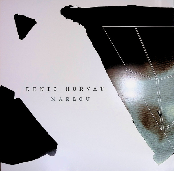 Denis Horvat - Marlou | Vokabularium (VOK006)
