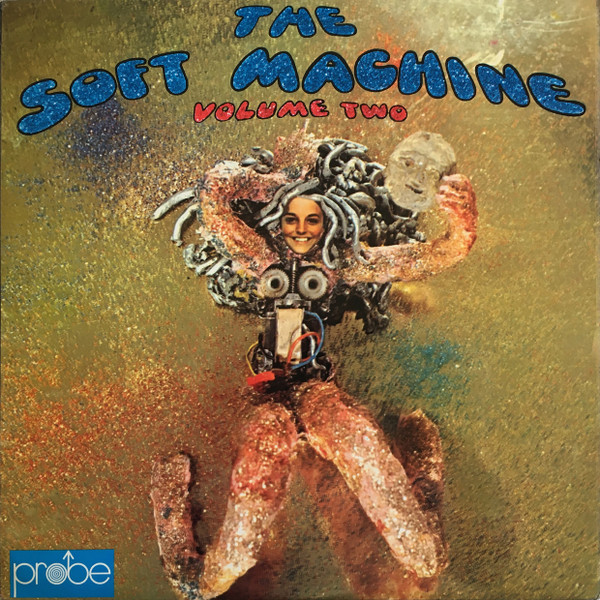 Soft Machine - Volume Two | Probe (SPB 1002) - main Soft Machine - Volume Two | Probe (SPB 1002) - main