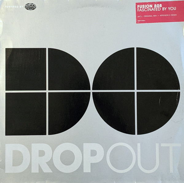 Fusion 808 - Fascinated By You | Dropout (DROP 0345-6) - main Fusion 808 - Fascinated By You | Dropout (DROP 0345-6) - main