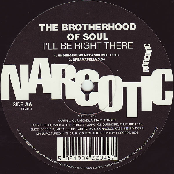 Brotherhood Of Soul - I'll Be Right There | Narcotic (DEA004) - 2