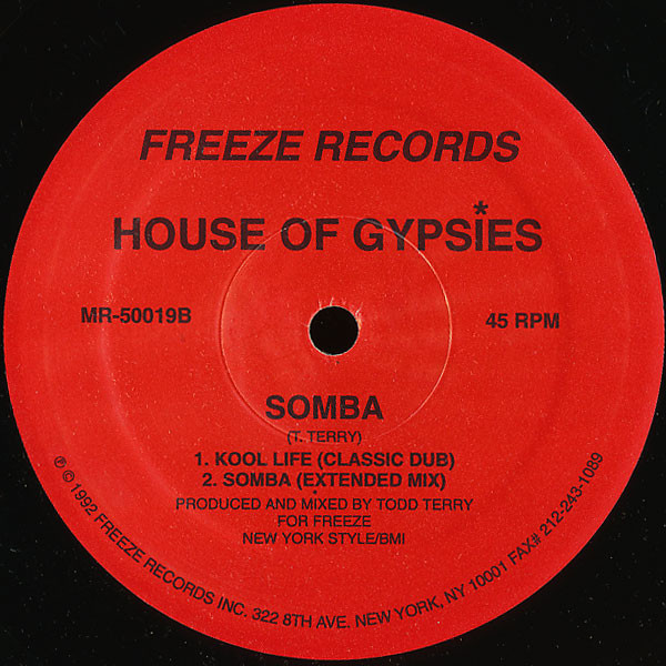 House Of Gypsies - Samba / Kool Life | Freeze Records (MR-50019) - 2