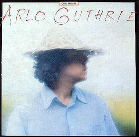 Arlo Guthrie With Shenandoah - One Night | Warner Bros. Records (BSK 3232) - main