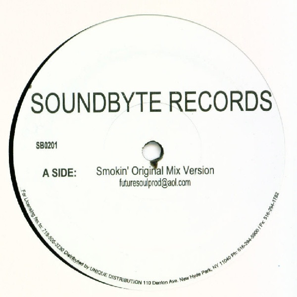 Future Soul Featuring Byron Stingily - Goin' Up In Smoke | Soundbyte Records (SB0201)