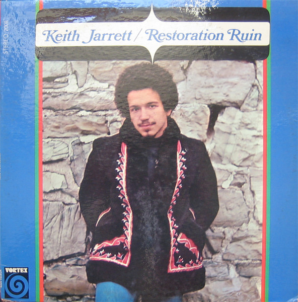 Keith Jarrett - Restoration Ruin | Vortex Records (2008)