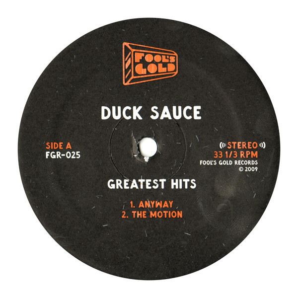 Duck Sauce - Greatest Hits | Fool's Gold Records (FGR-025) - 3