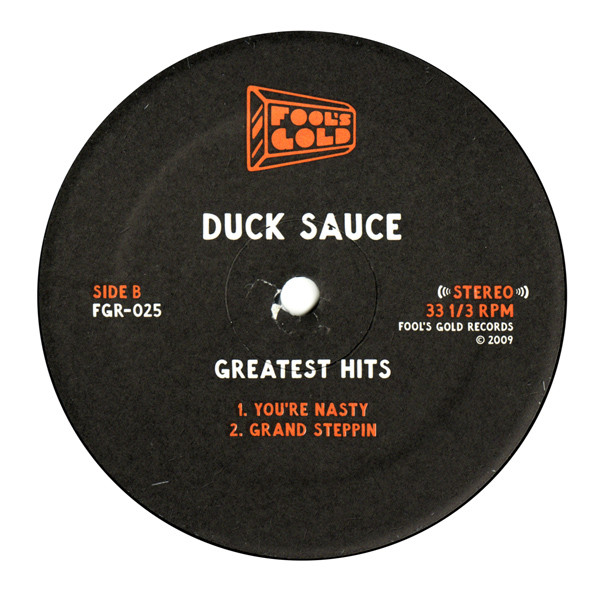 Duck Sauce - Greatest Hits | Fool's Gold Records (FGR-025) - 4