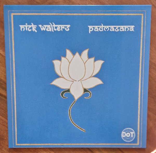 Nick Walters - Padmasana | D.O.T. (DOT 003) Nick Walters - Padmasana | D.O.T. (DOT 003)