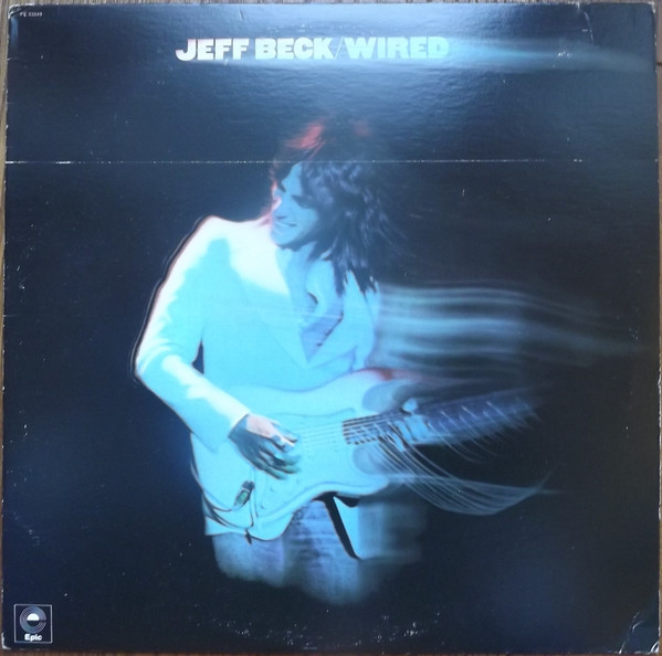 Jeff Beck - Wired | Epic (PE 33849) - main