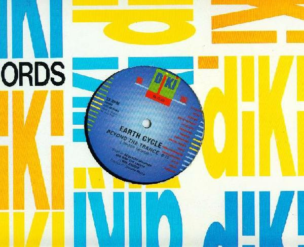 Earth Cycle - Beyond The Trance | DiKi Records (DIKI 50.12.53)