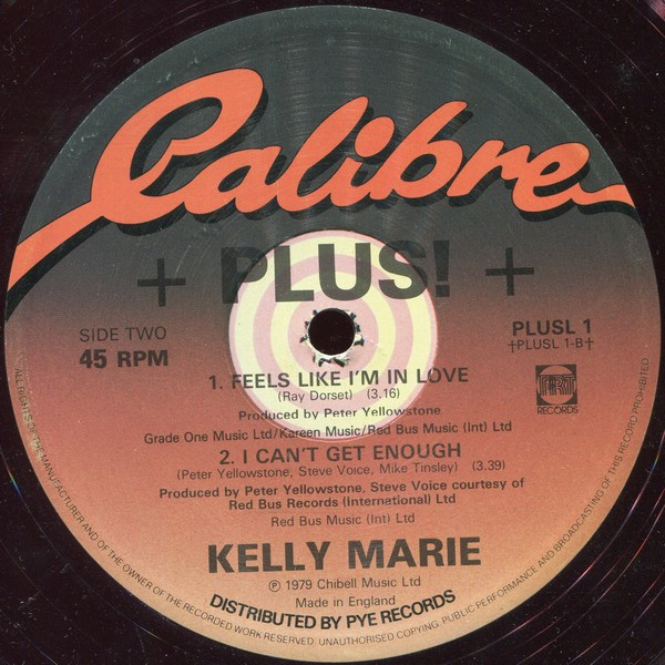 Kelly Marie - Feels Like I'm In Love | Calibre + Plus! (PLUSL 1) - 2