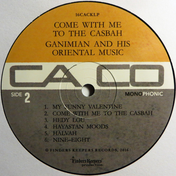 Ganimian & His Oriental Music - Come With Me To The Casbah | Cacophonic (16CACKLP) - 3