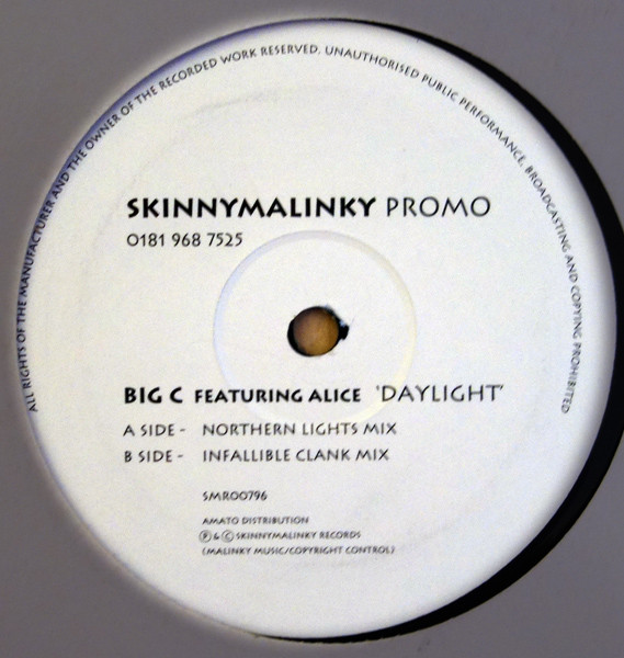 Big C Featuring Alice - Daylight | Skinnymalinky Records (SMR00796) - 2 Big C Featuring Alice - Daylight | Skinnymalinky Records (SMR00796) - 2