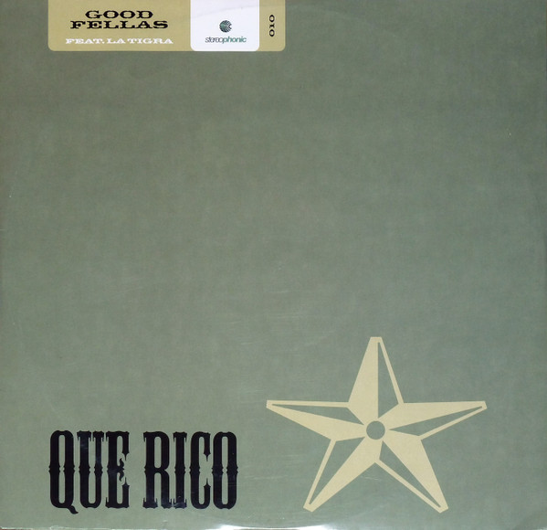 Good Fellas - Que Rico | Stereophonic (STEREOPHONIC 010) Good Fellas - Que Rico | Stereophonic (STEREOPHONIC 010)