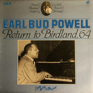 Bud Powell - Return To Birdland, 64 | Mythic Sound (MS 6009-1)