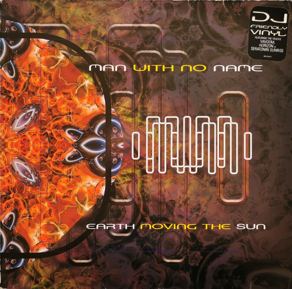 Man With No Name - Earth Moving The Sun | Perfecto (3984-23943-1)