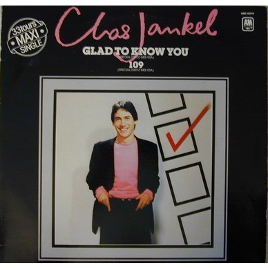 Chas Jankel - Glad To Know You | A&M Records (AMS 12-9214)