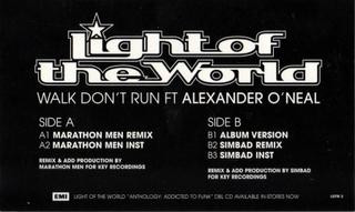 Light Of The World Featuring Alexander O'Neal - Walk Don't Run | EMI (LOTW 2) Light Of The World Featuring Alexander O'Neal - Walk Don't Run | EMI (LOTW 2)
