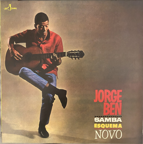 Jorge Ben - Samba Esquema Novo | Jazz Samba Records (709100)