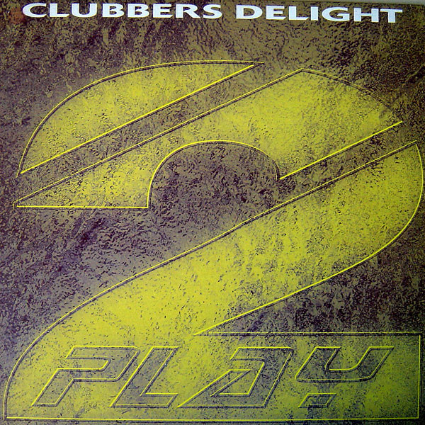 Clubbers Delight - U And Me | 2-Play (TP 016) - 3