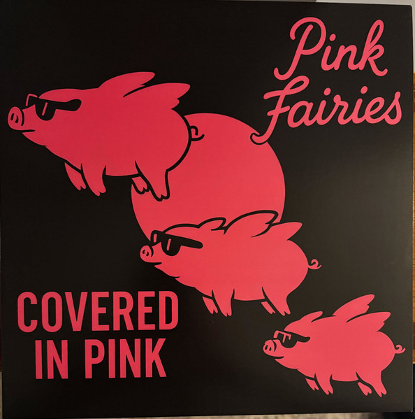 The Pink Fairies - Covered In Pink | Cleopatra Records (CLO7020LP-BKPKWH-SPL) - main