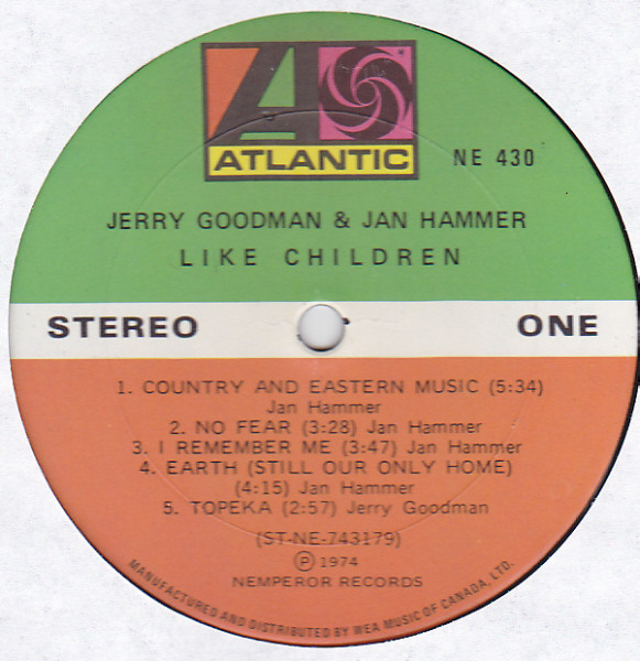 Jerry Goodman & Jan Hammer - Like Children | Atlantic (NE 430) - 3