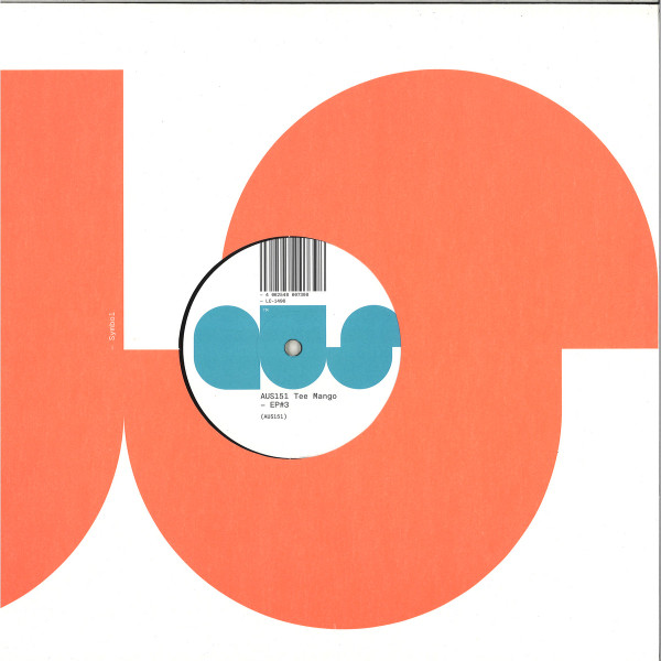 Tee Mango - EP#3 | Aus Music (AUS151)