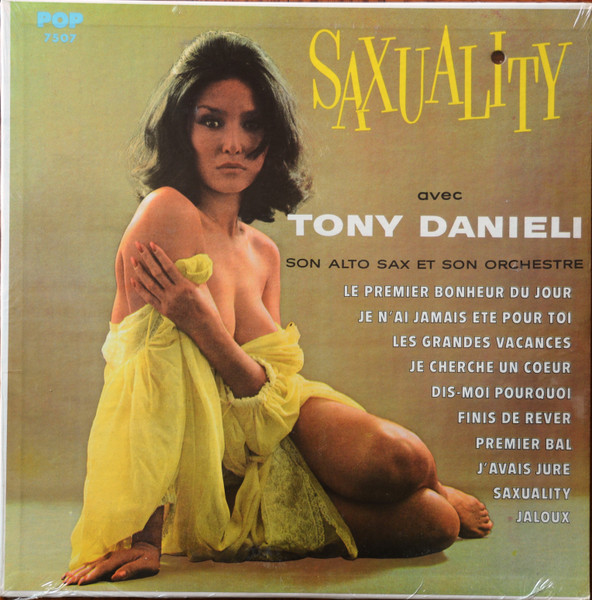 Tony Danieli Et Son Orchestre - Saxuality | Disques Pop (POP-7507)