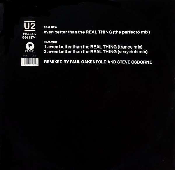 U2 - Even Better Than The Real Thing | Island Records (REAL U2)