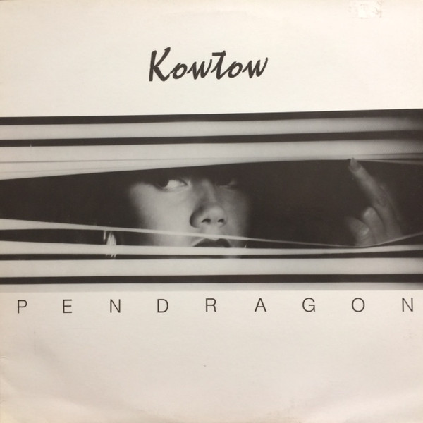 Pendragon - Kowtow | Toff Records (PEND 1) - main