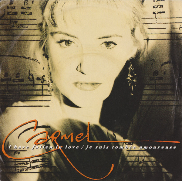 Carmel - I Have Fallen In Love / Je Suis Tombée Amoureuse | London Records (886 546-7)